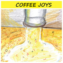 Load image into Gallery viewer, Coffee Joys Coffee
